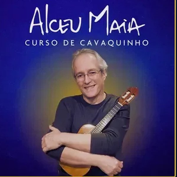 Alceu Maia com o cavaquinho, capa do curso